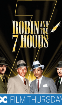 Film Thursday: Robin and the 7 Hoods