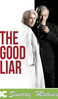 Sunday Matinee: The Good Liar