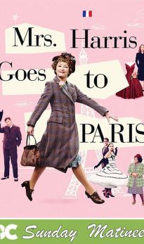 Sunday Matinee: Mrs Harris Goes to Paris