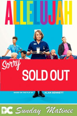*** SOLD OUT *** Sunday Matinee: Allelujah