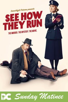 Sunday Matinee: See How they Run