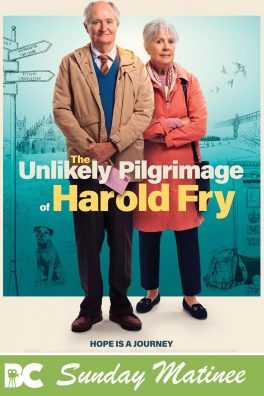 Sunday Matinee: The Unlikely Pilgrimage of Harold Fry