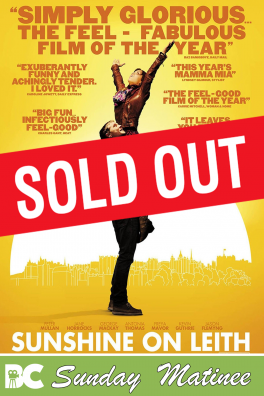 Sunday Matinee: Sunshine on Leith (PG)