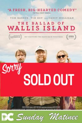 Sunday Matinee: The Ballad of Wallis Island (12A)