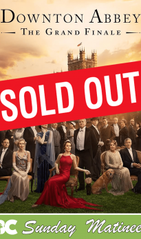 Sunday Matinee: Downton Abbey – the Grand Finale (PG)