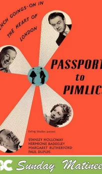 Sunday Matinee: Passport to Pimlico (U)